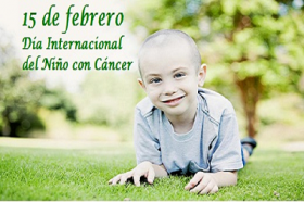 15 de febrero, Día Internacional del Niño con Cáncer